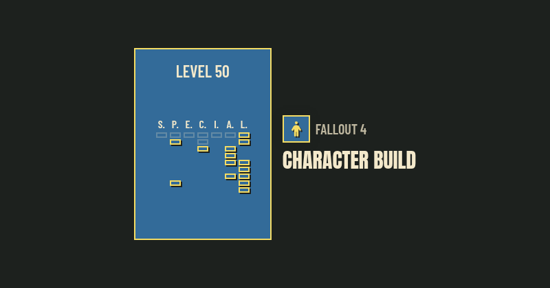 My build | Fallout 4