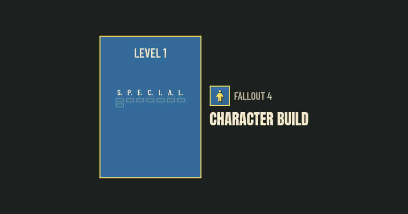 My build | Fallout 4