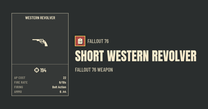 Western Revolver — Fallout 76 Weapon | Nukes & Dragons