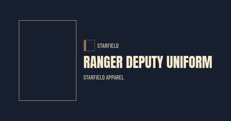 Ranger Deputy Uniform — Starfield Armor | Nukes & Dragons